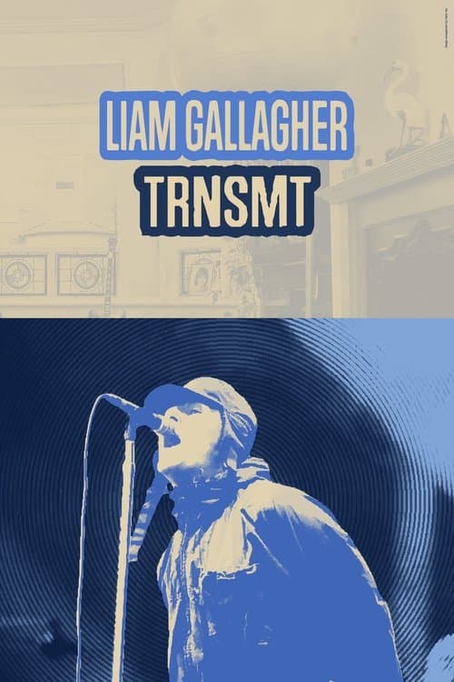Liam Gallagher: Live at TRNSMT 2024のポスター