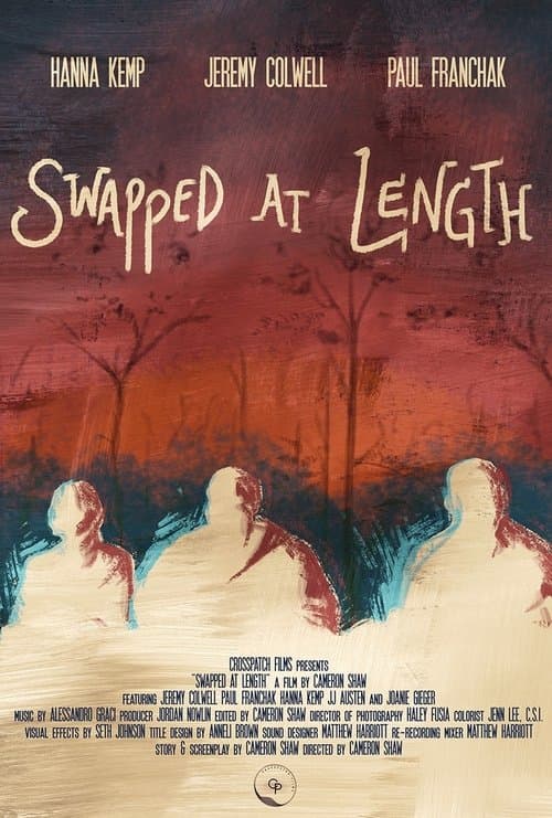 Swapped at Lengthのポスター