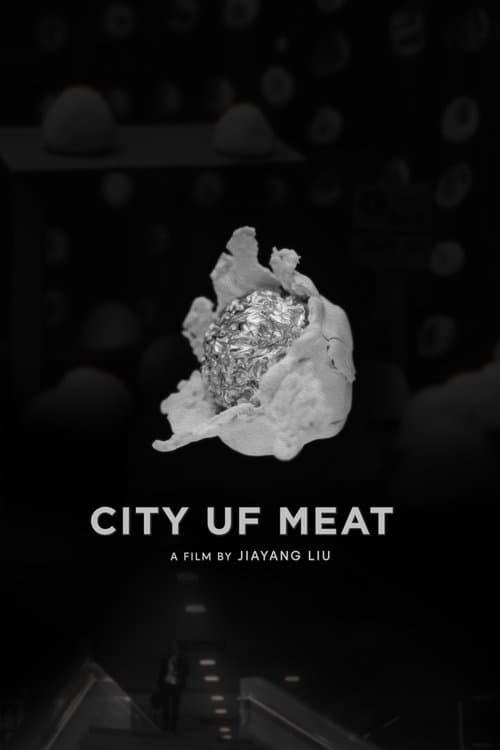 City uf Meatのポスター
