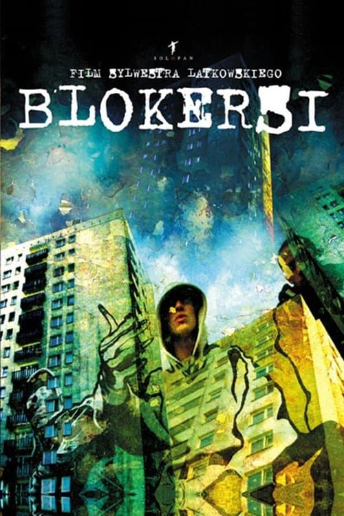 Blokersiのポスター