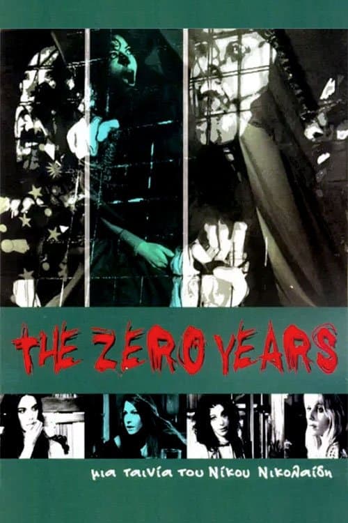 The Zero Yearsのポスター