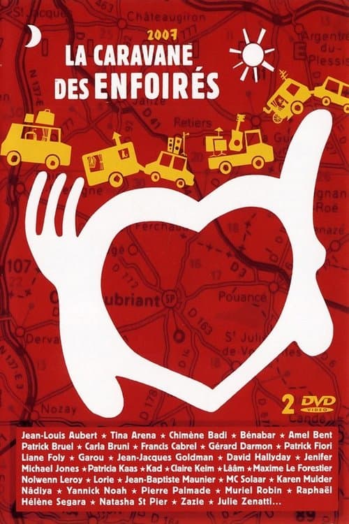 Les Enfoirés 2007 - La caravane des Enfoirésのポスター