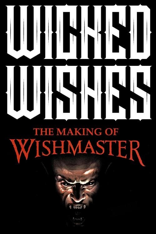 Wicked Wishes: Making the Wishmasterのポスター