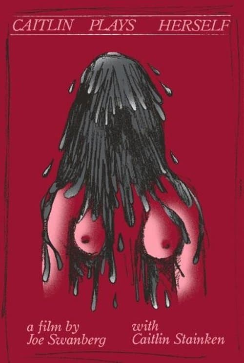 Caitlin Plays Herselfのポスター