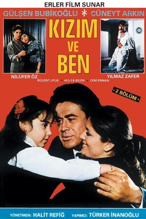 Kızım ve Benのポスター