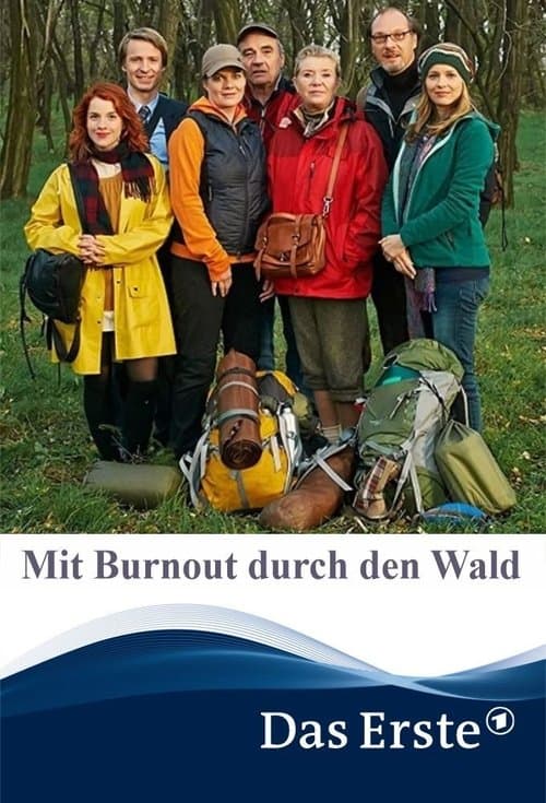 Mit Burnout durch den Waldのポスター