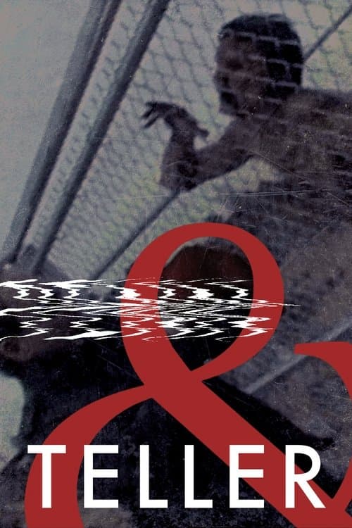 & Tellerのポスター