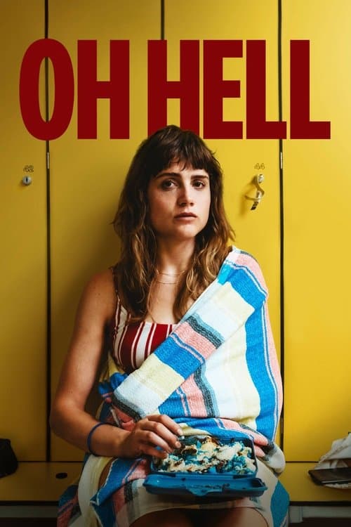 Oh Hellのポスター