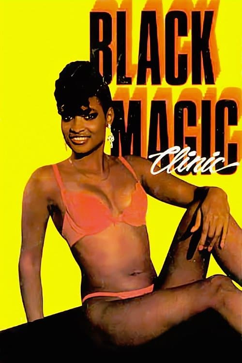 Black Magic Sex Clinicのポスター
