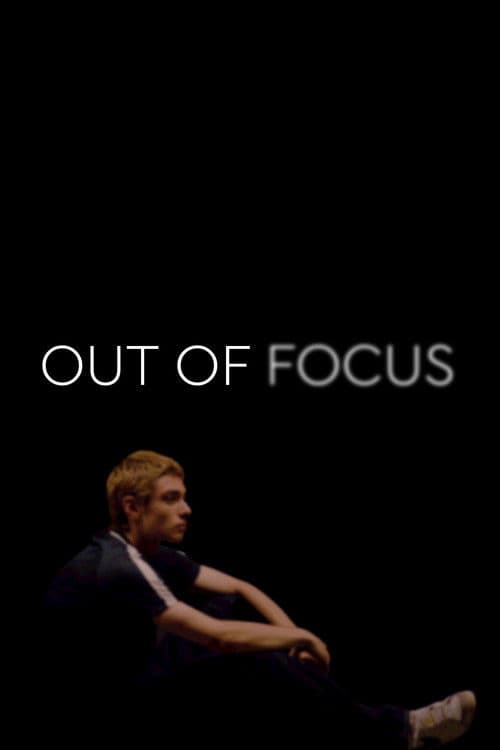 Out of Focusのポスター