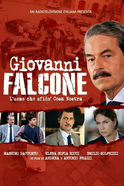 Giovanni Falcone - L'uomo che sfidò Cosa Nostraのポスター