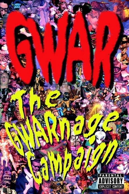 The GWARnage Campaignのポスター