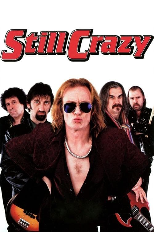 Still Crazyのポスター