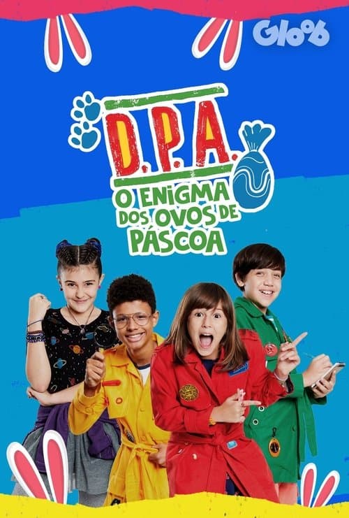 D.P.A. - O Enigma dos Ovos de Páscoaのポスター