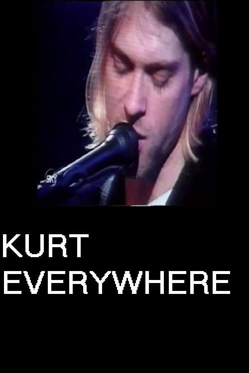Kurt Everywhereのポスター