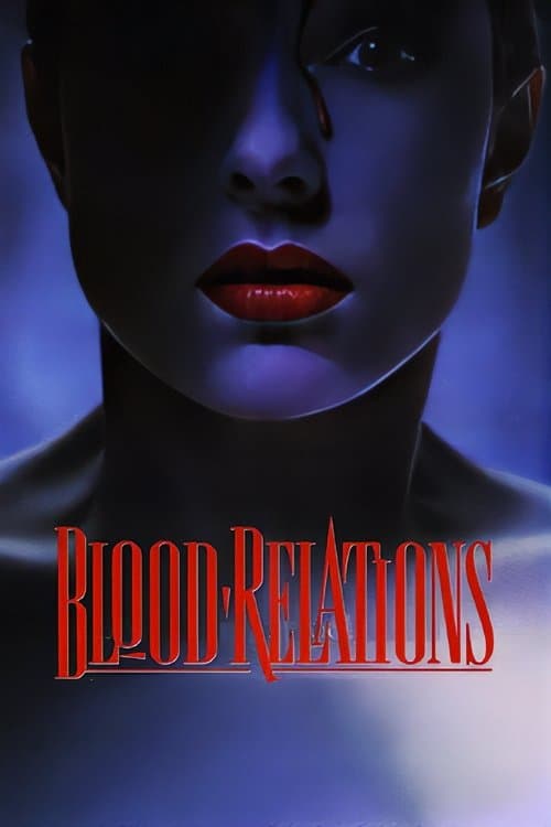 Blood Relationsのポスター