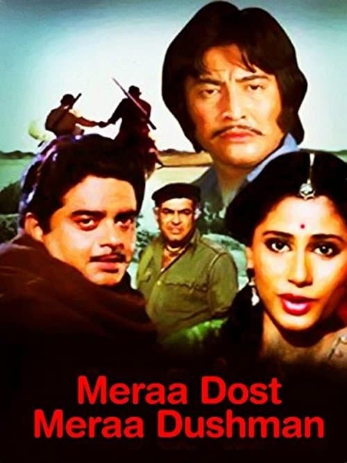 Meraa Dost Meraa Dushmanのポスター