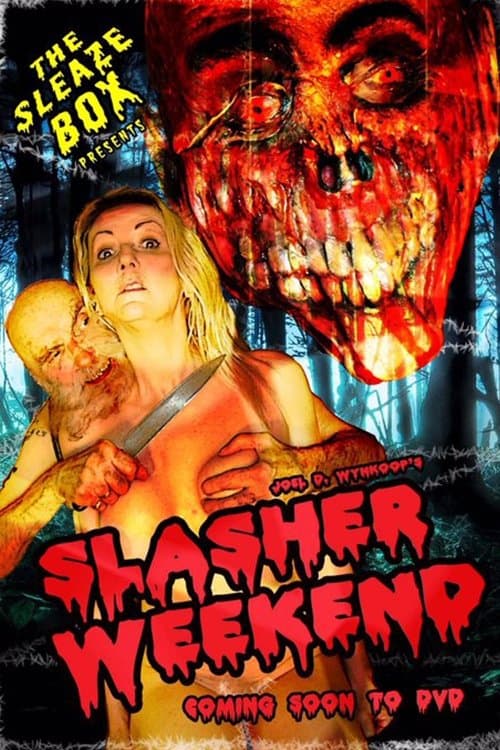 Slasher Weekendのポスター