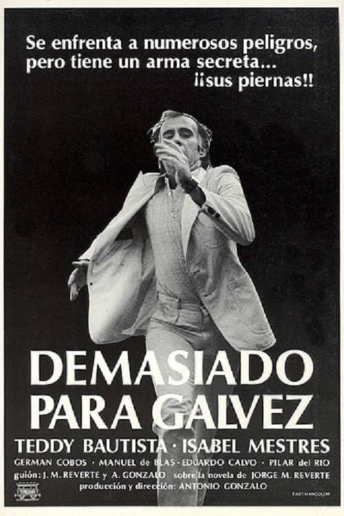 Demasiado para Gálvezのポスター