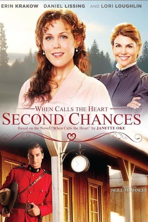 When Calls the Heart: Second Chancesのポスター
