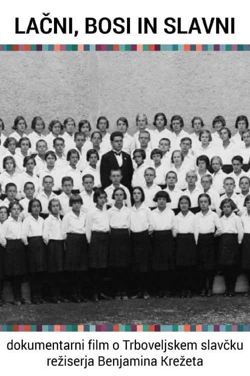 Lačni, bosi in slavniのポスター