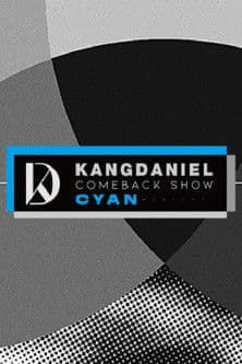 강다니엘 컴백쇼 CYANのポスター