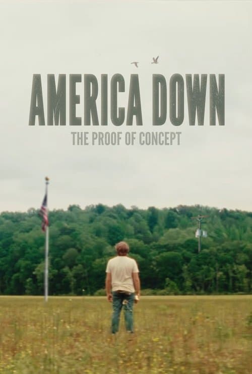 America Down: The Proof of Conceptのポスター