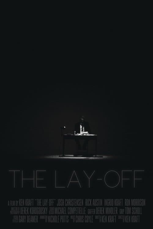 The Lay Offのポスター