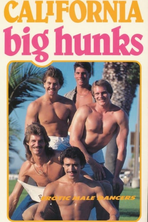 California Big Hunksのポスター