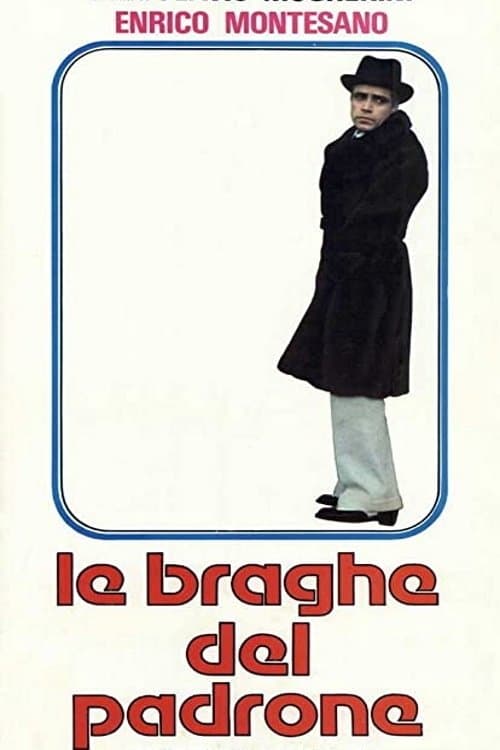 Le braghe del padroneのポスター
