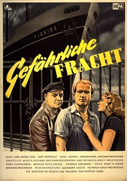Gefährliche Frachtのポスター