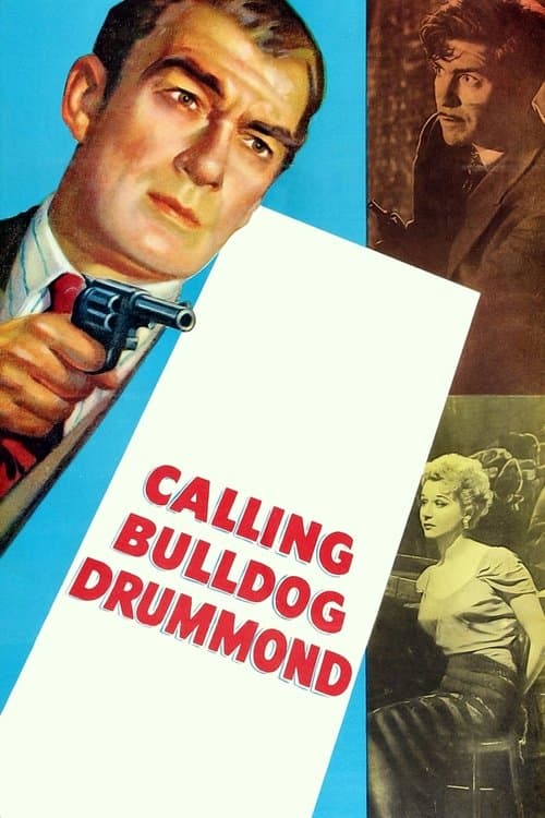 Calling Bulldog Drummondのポスター
