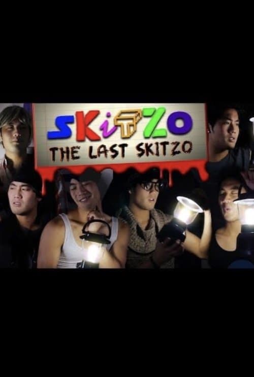 The Last Skitzo!のポスター