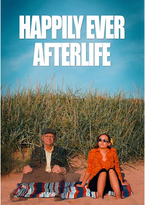 Happily Ever Afterlifeのポスター