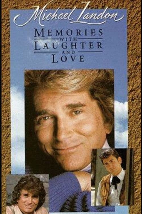 Michael Landon: Memories with Laughter and Loveのポスター
