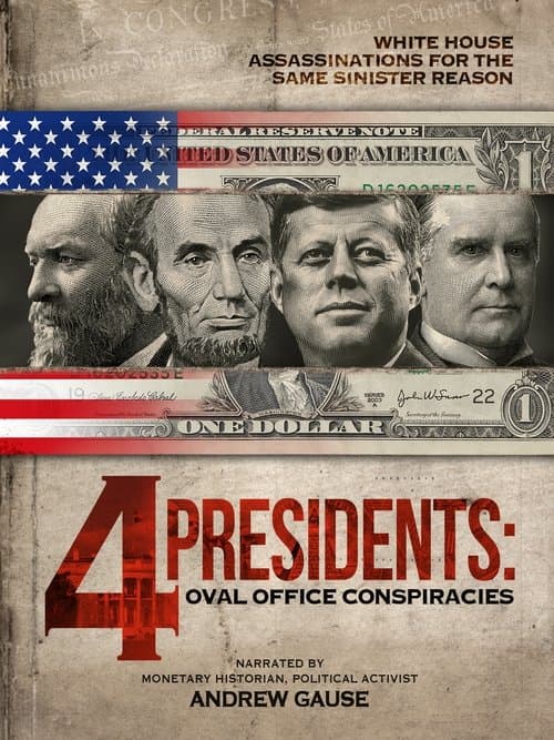 4 Presidentsのポスター