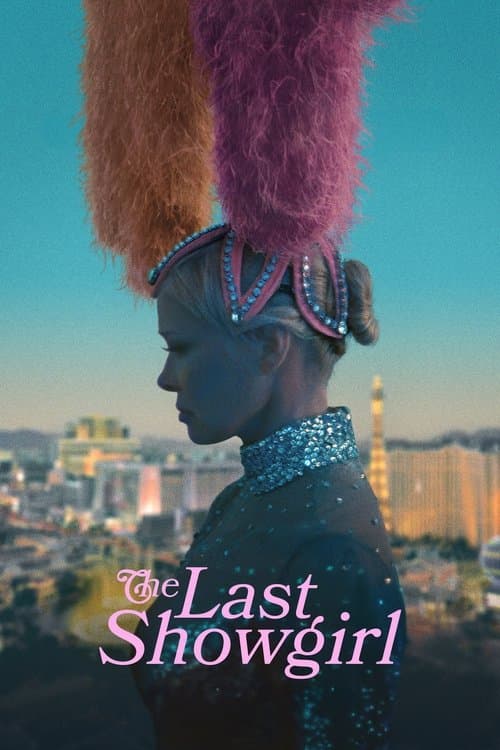 The Last Showgirlのポスター