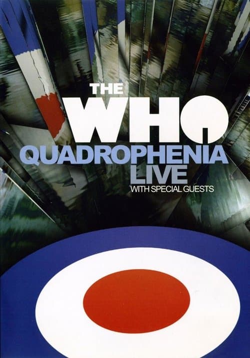 The Who: Quadrophenia Live With Special Guestsのポスター