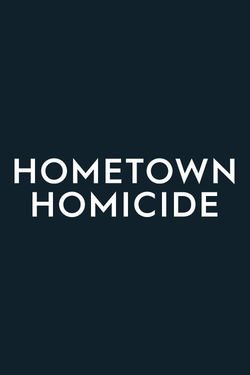 Hometown Homicideのポスター
