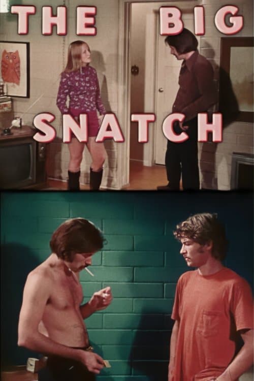 The Big Snatchのポスター