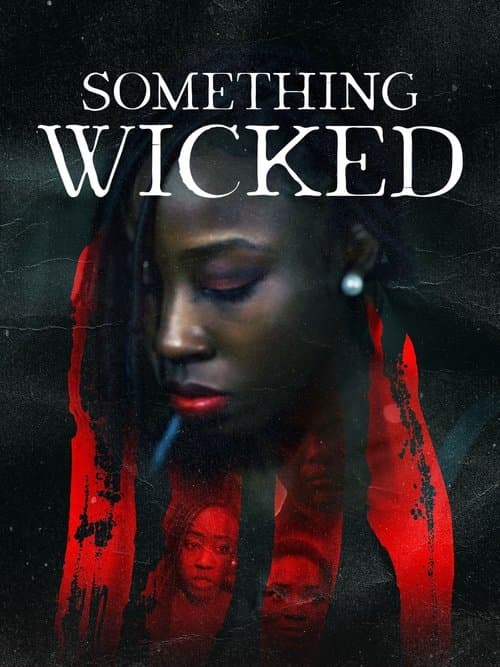 Something Wickedのポスター