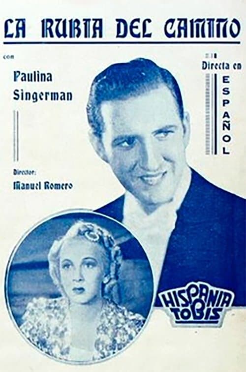 La rubia del caminoのポスター