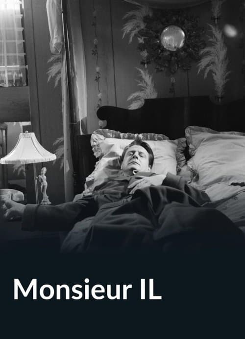 Monsieur ILのポスター