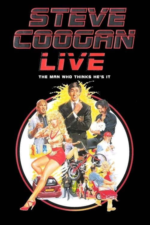 Steve Coogan: The Man Who Thinks He's Itのポスター