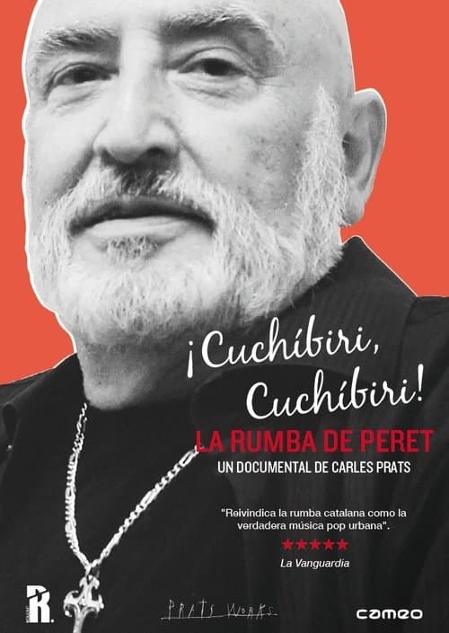 ¡Cuchíbiri, cuchíbiri! La rumba de Peretのポスター
