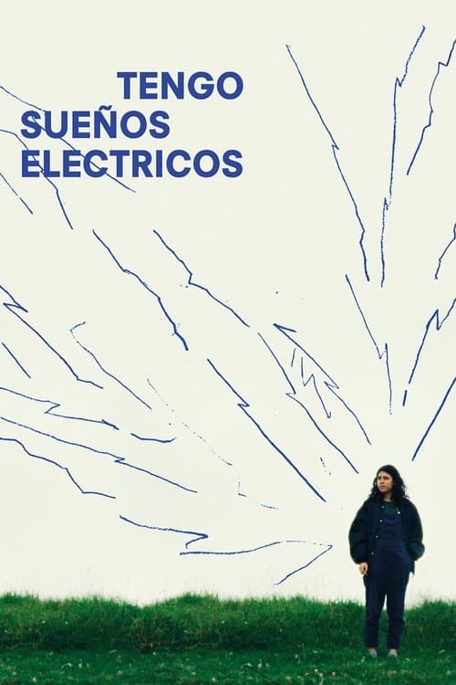 Tengo sueños eléctricosのポスター