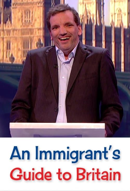 An Immigrant's Guide to Britainのポスター