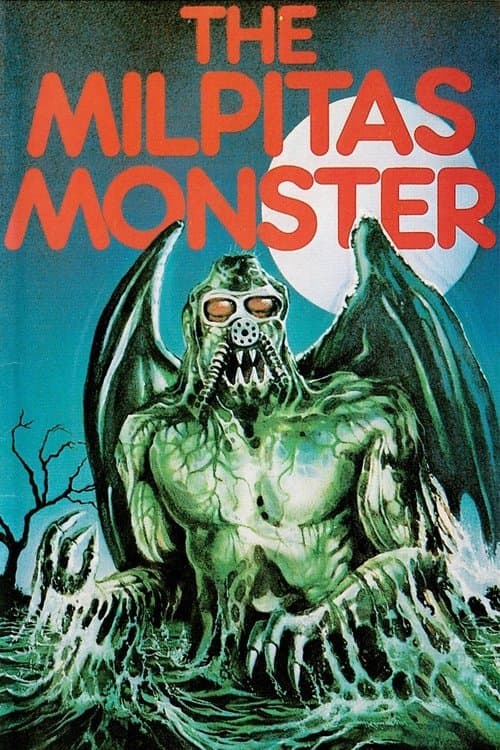 The Milpitas Monsterのポスター