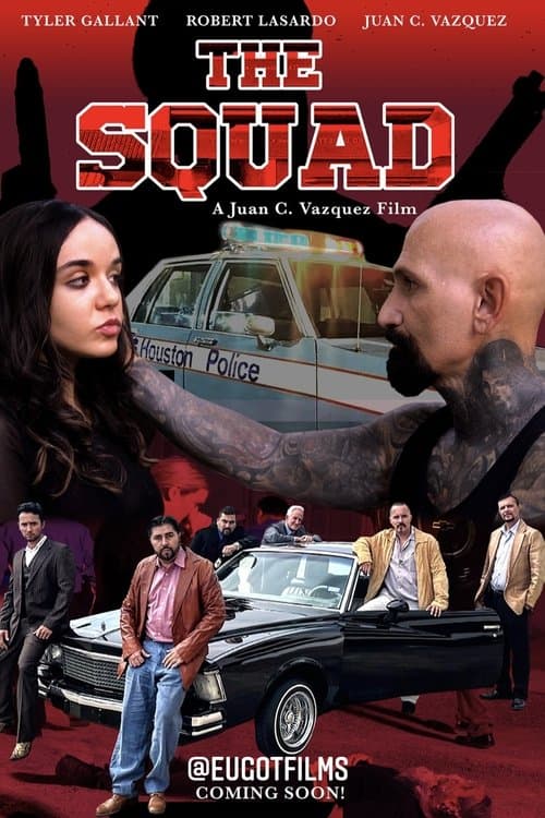 The Squad: Rise of the Chicano Squadのポスター