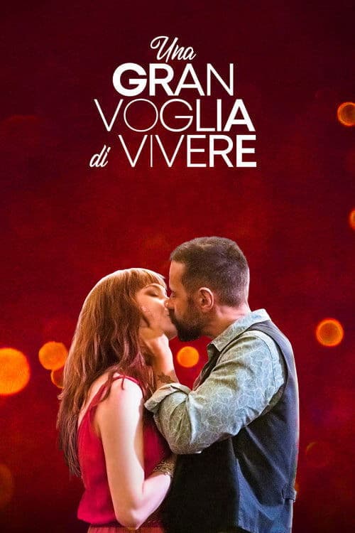 Una gran voglia di vivereのポスター